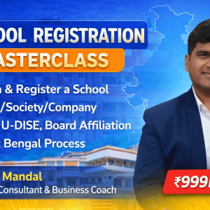School Registration – Complete Masterclass
